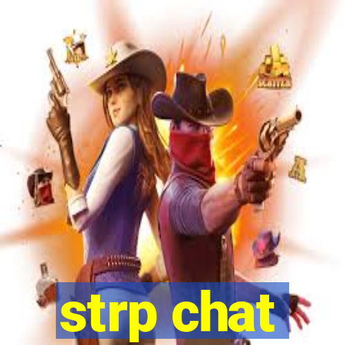 strp chat